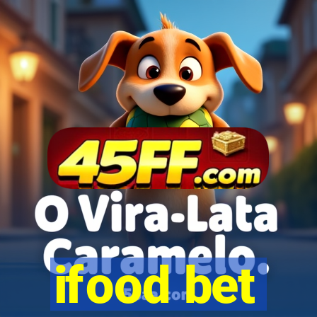ifood bet